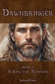 A Song for Telmerion (Dawnbringer Vol. 4)