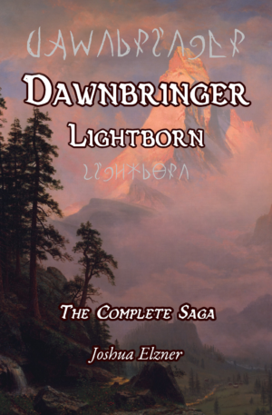 Dawnbringer - Lightborn: The Complete Saga (Hardcover)